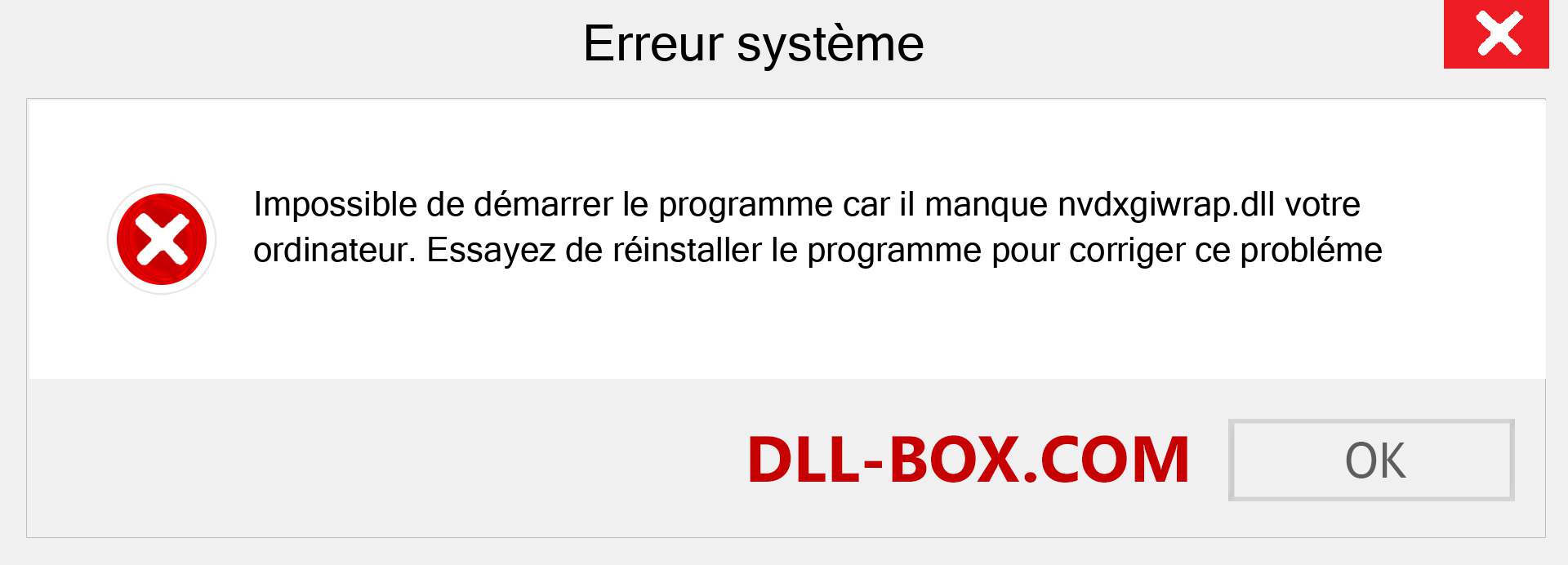 Le fichier nvdxgiwrap.dll est manquant ?. Télécharger pour Windows 7, 8, 10 - Correction de l'erreur manquante nvdxgiwrap dll sur Windows, photos, images